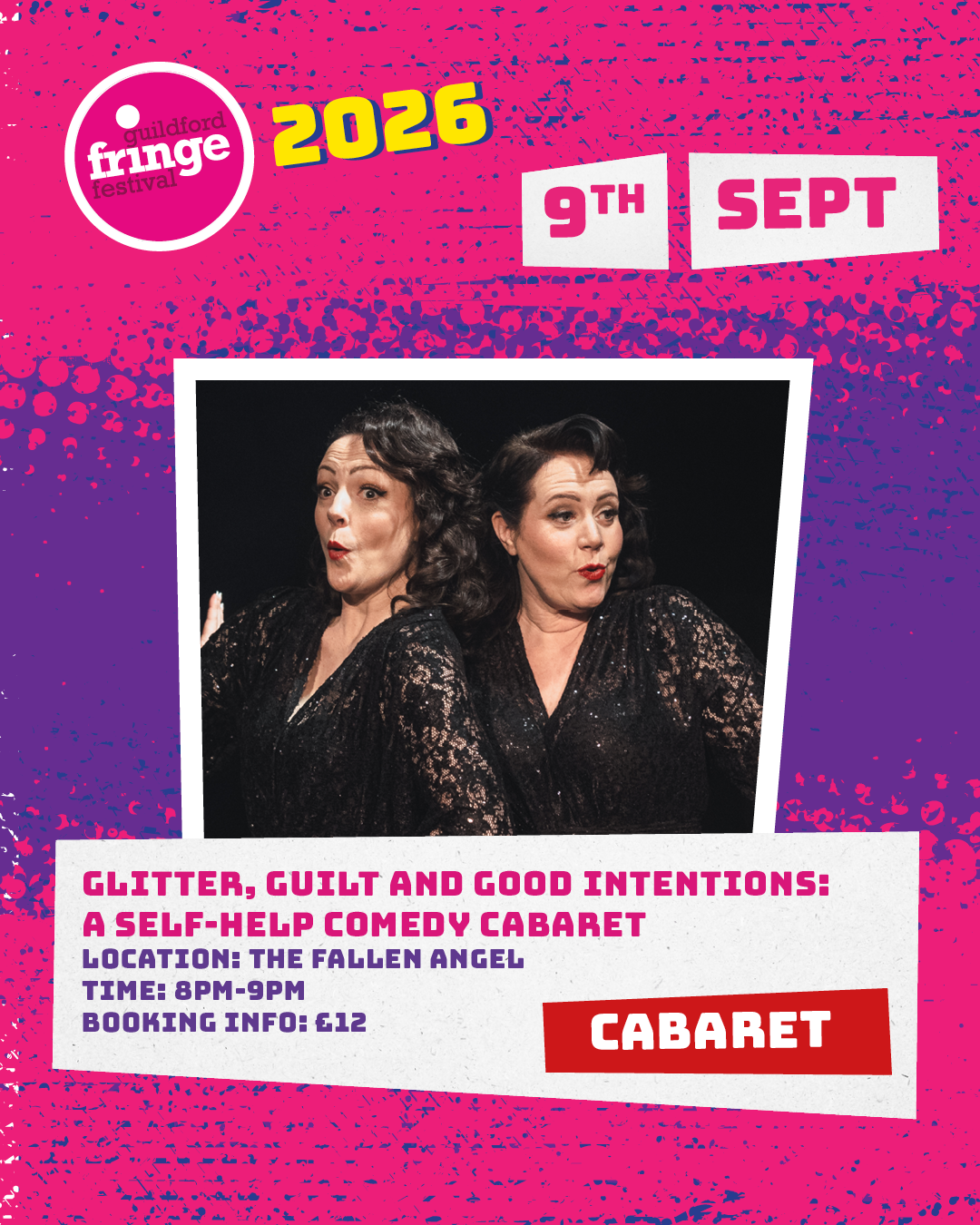 Glitter, Guilt and Good Intentions – A Self-Help Comedy Cabaret