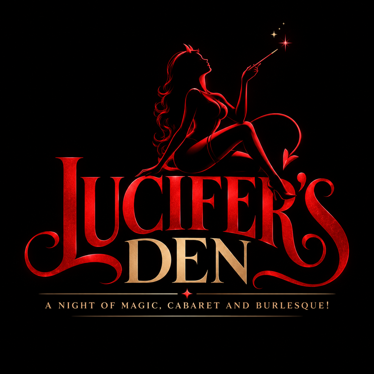 Lucifer’s Den – a night of magic, cabaret and burlesque!